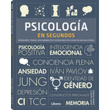 Psicologia En Segundos, De Aa.vv. Editorial Librero, Tapa Blanda En Español