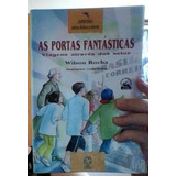 Portas Fantásticas Viagem Através Dos Selos Wilson Rocha