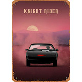 Placa Metálica Vintage Knight Rider 8x12 Pulgadas Para Decor