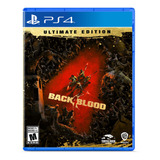 Back 4 Blood Ultimate Edition Ps4 Juego Fisico Original 