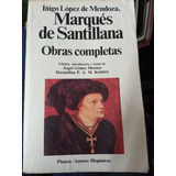 Marquez De Santillana Obras Completas Ed Planeta