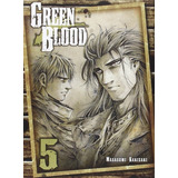 Green Blood 5, De Kakizaki, Masasumi. Editorial Milky Way Ediciones, Tapa Blanda En Español