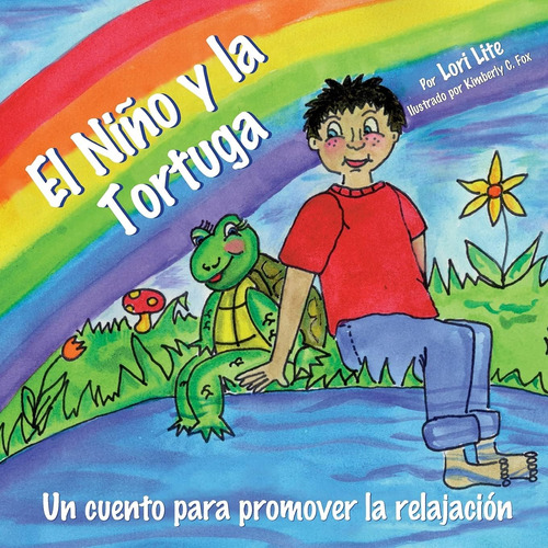 Libro: El Niño Y La Tortuga: Un Cuento Para Promover La Rela