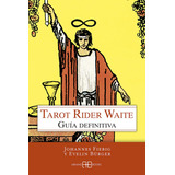 Libro : Tarot Rider Waite Gua Definitiva - Fiebig, Johannes