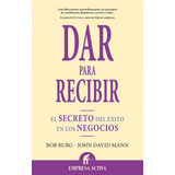 Dar Para Recibir - Bob Burg (paperback)