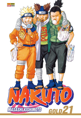 Naruto Gold Vol. 21, De Kishimoto, Masashi. Editora Panini Brasil Ltda, Capa Mole Em Português, 2015