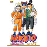 Naruto Gold Vol. 21, De Kishimoto, Masashi. Editora Panini Brasil Ltda, Capa Mole Em Português, 2015