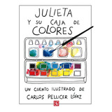 Pasta Dura - Julieta Y Su Caja De Colores - C. P. López