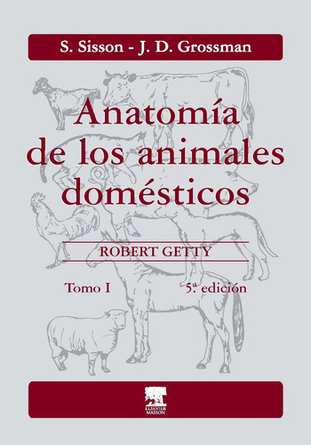 Book Anatomía De Los Animales Domésticos Tomo I