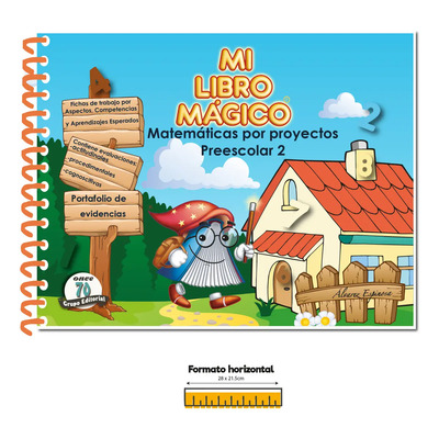 Mi Libro Magico Matematicas Por Proyectos. Preescolar 2,