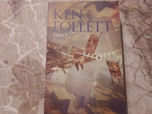 Triple - Ken Follett