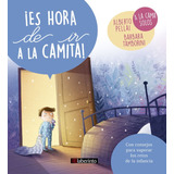 Es Hora De Ir A La Camita - Pellai,alberto