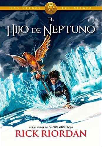 Libro : El Hijo De Neptuno / The Son Of Neptune (los Heroes