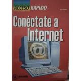 Conectate A Internet: Acceso Rapido-alan Simpson