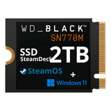 Ssd Wd Sn770m 2tb Steam Deck Com Dual Boot + Windows 11