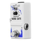 Pedal De Efectos Para Guitarra Noise Gate Aleación De Zinc