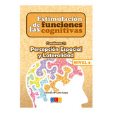 Estimulación De Las Funciones Cognitivas. Cuaderno 7