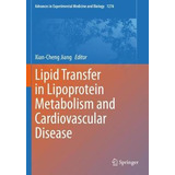 Libro Lipid Transfer In Lipoprotein Metabolism And Cardio...