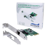 Placa De Rede Gigabit Pci-express  Mymax - 10/100/1000mbps