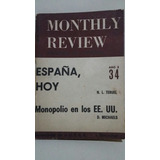 Monthly Review. Selecciones En Castellano. No. 34. 
