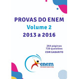 Enem Provas Anteriores Apostila 2013 A 2016 + Gabarito