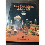 Les Luthiers De La L A La S. Daniel Samper Pizano. Olivos.