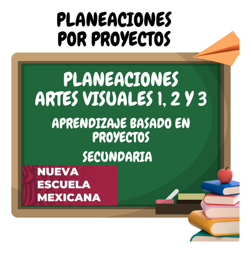 Planeaciones Artes Visuales Secundaria