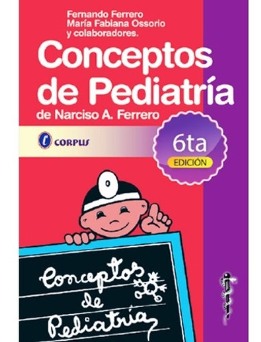 Conceptos De Pediatría 6ta Edición 2019 - Ferrero -