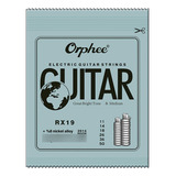 Cuerdas Orphee Rx19 Para Guitarra Electrica Guitar Strings