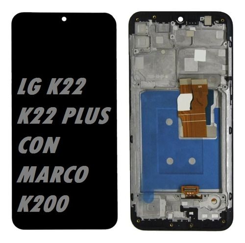 Modulo Para LG K200 K22 / K22 Plus Con Marco