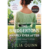 Bridgerton 9: Happily Ever After - Avon-quinn, Julia-harper