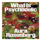 Aura Rosenberg: What Is Psychedelic - Lena Dunham. Eb8