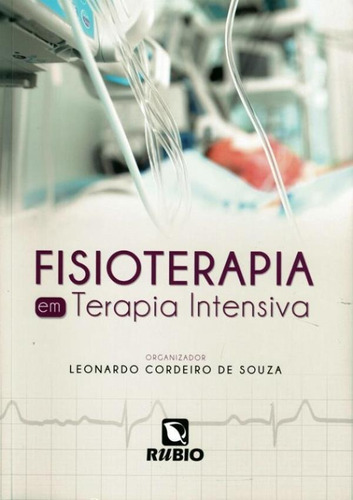 Fisioterapia Em Terapia Intensiva