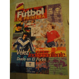 Futbol De Primera Velez Independiente Ferro Platense Boca