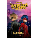 Las Aventuras De Ladybug ( Libro Nuevo Y Original )