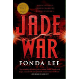 Jade War, De Fonda Lee. Editorial Orbit, Tapa Blanda En Inglés