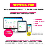 Sistema P/ Loja Pdv, Caixa, Vendas, Estoque, Cupom, Finanças