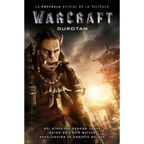World Of Warcraft Durotan - Christie Golden Panini Tapa Dura