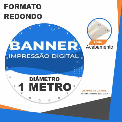 Banner Faixa Placa Lona Baner Circulo 1 Metro Redondo 100 Cm
