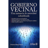 Libro Gobierno Vecinal. Una Instancia De Autoridad Subut Lku