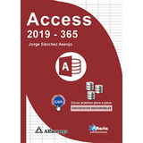 Access 2019 - 365. Curso Practico Paso A Paso