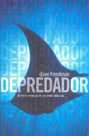 Depredador - Dave Freedman