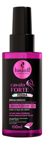 Haskell Cavalo Forte Hidra - Sérum Mágico Hidratação 100ml