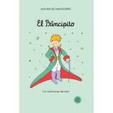 El Principito Pasta Dura Ilustraciones Originales En Español