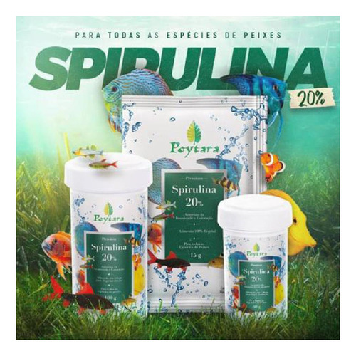 Poytara Spirulina 20% Ração Complemento Peixes Kit 2x 100g