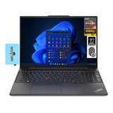 Laptop Lenovo Thinkpad E16 Para El Hogar Y Negocios (amd