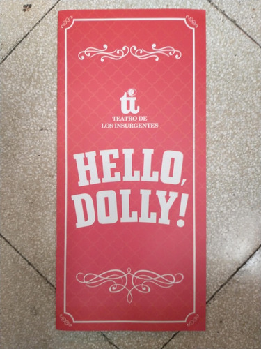 Programa Teatro Insurgentes Hello Dolly Daniela Romo 2018