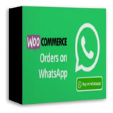 Orders On Whatsapp Woocommerce Plugin Atualizado