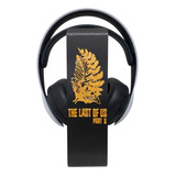 Suporte De Fone Headset Gamer The Last Of Us