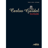 Carlos Gardel 18 Tangos Para Piano Voz Guitarra Melos